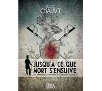 Jusqu'à ce que Mort s'ensuive: Les Enquêtes d'Hadrien Allonfleur - Tome 1