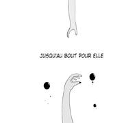 Jusqu'au bout pour elle