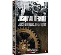 Jusqu'au dernier : La destruction des Juifs d'Europe [Francia] [DVD]