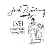 Jussi - Bjorling Live Holland 1939