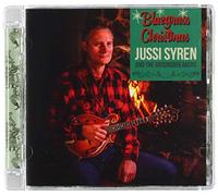 Jussi Syren And The Groundbreakers - Bluegrass Christmas