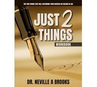 Just 2 Things: Workbook