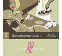 Just 4 Women - Beziehungskisten/Teil 3 [Import]