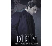 Just a Bit Dirty (Straight Guys)