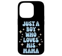 Just a Boy Who Loves His Mama Cute Family Loving Tees Mugs Carcasa para iPhone 14 Pro