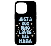 Just a Boy Who Loves His Mama Cute Family Loving Tees Mugs Carcasa para iPhone 14 Pro MAX