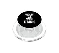 Just A Boy Who Loves Titanic Titanic Barco Amante Niños Niños PopSockets PopGrip para MagSafe