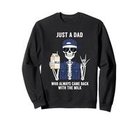 Just a Dad Who Always Came Back with The Milk Father's Day Sudadera