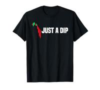 Just a Dip comerciante acciones Bolsa de valores Camiseta