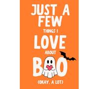 Just A Few Things I Love About Boo