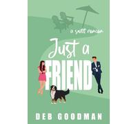 Just a Friend: a Sweet RomCom: 1 (Tate Brothers)