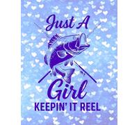 Just a Girl Keepin' It Reel Novelty Notebook - Little Hearts Design: 8.5" X 11" 140 Pages Wide Ruled Paperback