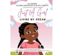 Just A Girl Living My Dream: Children's Book & Coloring Book