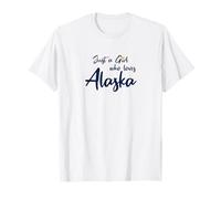 Just a Girl Who Loves Alaska Cute Alaska Girl Camiseta