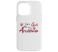 Just a Girl Who Loves Arizona. Cute Women's Teen Girls Tween Carcasa para iPhone 14 Pro MAX