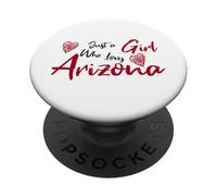 Just a Girl Who Loves Arizona. Cute Women's Teen Girls Tween PopSockets PopGrip Adhesivo