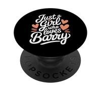 Just A Girl who loves BARRY T-Shirt Cute BARRY PopSockets PopGrip Adhesivo