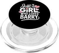 Just A Girl Who Loves Barry T-Shirt Cute Barry PopSockets PopGrip para MagSafe