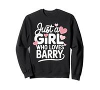Just A Girl Who Loves Barry T-Shirt Cute Barry Sudadera