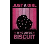 Just A Girl Who Loves Biscuit Vintage Notebook For Women And Kids: Biscuit Composition Notebook Journal With Matte Effect Cover .... Wide Ruled Lined Paper 6x9 inches, 120 Pages.