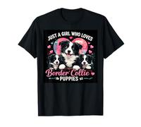 Just a Girl Who Loves Border Collie Puppies Lindo corazón de Perro Camiseta