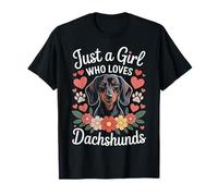 Just A Girl Who Loves Dachshunds - Dueño de Perro Amante de Las Mascotas Camiseta