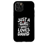 Just A Girl Who Loves David T-Shirt Cute David Carcasa para iPhone 11 Pro
