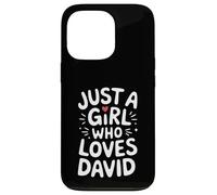 Just A Girl Who Loves David T-Shirt Cute David Carcasa para iPhone 13 Pro