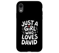 Just A Girl Who Loves David T-Shirt Cute David Carcasa para iPhone XR