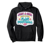 Just A Girl Who Loves Flag Football Mujer Cita Linda Sudadera con Capucha