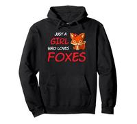Just A Girl Who Loves Foxes Una Chica Que Ama A Los Zorros Sudadera con Capucha