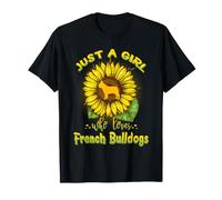 Just A Girl Who Loves French Bulldogs Dog Puppy Sunflower Camiseta