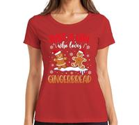 Just A Girl Who Loves Gingerbread - Camiseta de manga corta para mujer, rojo, 3XL