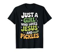 Just A Girl Who Loves Jesus And Pickles Camiseta
