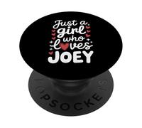 Just A Girl Who Loves Joey T-Shirt Cute Joey PopSockets PopGrip Adhesivo