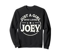 Just A Girl Who Loves Joey T-Shirt Cute Joey Sudadera