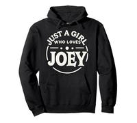Just A Girl Who Loves Joey T-Shirt Cute Joey Sudadera con Capucha