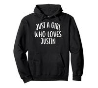Just A Girl Who Loves Justin T-Shirt Cute Justin Sudadera con Capucha