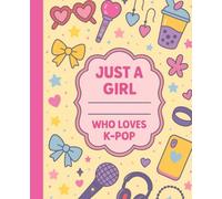 Just a Girl Who Loves K-Pop - Composition Notebook: 110 College Ruled Kpop Pages | 7.25x9.25in | Back to School gift for Kids, Teen and Students