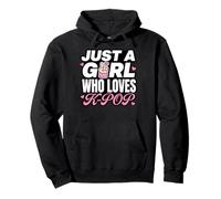Just A Girl Who Loves K-Pop Sudadera con Capucha