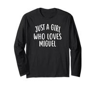 Just A Girl Who Loves Miguel T-Shirt Cute Miguel Manga Larga