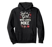 Just A Girl Who Loves Mike T-Shirt Cute Mike Sudadera con Capucha