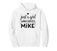Just A Girl Who Loves Mike T-Shirt Cute Mike Sudadera con Capucha