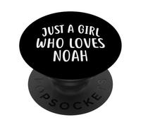 Just A Girl Who Loves Noah T-Shirt Cute Noah PopSockets PopGrip Adhesivo