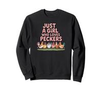 Just A Girl Who Loves Peckers Chicken Farm Animal Tees Funny Sudadera