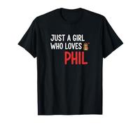 Just a Girl Who Loves Phil Groundhog Camiseta