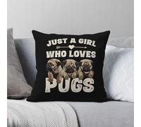 Just A Girl Who Loves Pugs - Funda de almohada de poliéster y lino y terciopelo con cremallera creativa para decoración de sofá