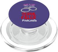Just A Girl Who Loves Serial Killer Podcasts Crímenes Verdaderos PopSockets PopGrip para MagSafe