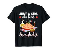 Just a Girl who Loves Spaghetti Italian Food Italian Cuisine Camiseta