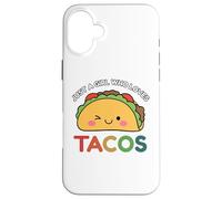 Just A Girl Who Loves Tacos Mexican Food Lover Men Women Carcasa para iPhone 16 Plus